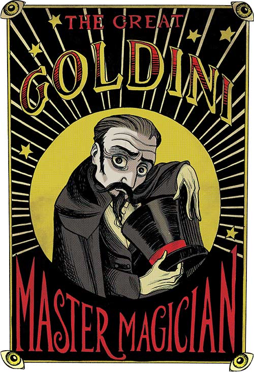 Curiosity House: The Great Goldini, Master Magician